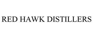 RED HAWK DISTILLERS