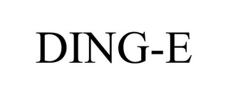 DING-E