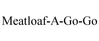 MEATLOAF-A-GO-GO