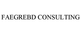 FAEGREBD CONSULTING