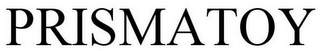 PRISMATOY