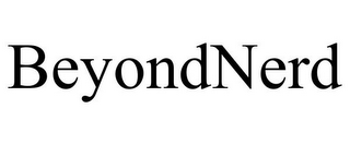 BEYONDNERD