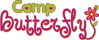 CAMP BUTTERFLY