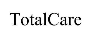 TOTALCARE