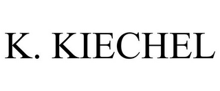 K. KIECHEL