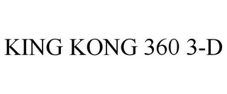 KING KONG 360 3-D