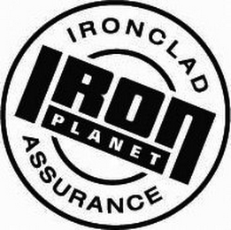 IRONCLAD IRON PLANET ASSURANCE