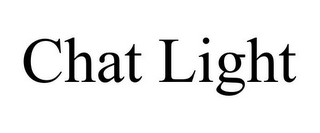 CHAT LIGHT