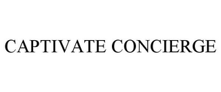 CAPTIVATE CONCIERGE