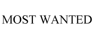 MOST WANTED