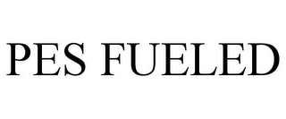 PES FUELED