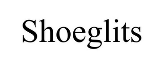 SHOEGLITS
