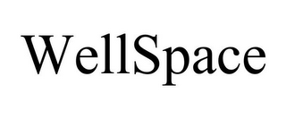 WELLSPACE