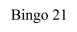 BINGO 21