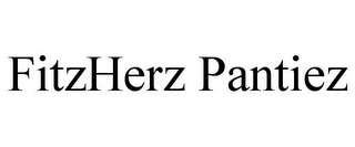 FITZHERZ PANTIEZ