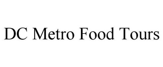 DC METRO FOOD TOURS