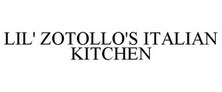 LIL' ZOTOLLO'S ITALIAN KITCHEN