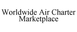 WORLDWIDE AIR CHARTER MARKETPLACE