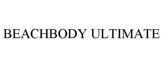 BEACHBODY ULTIMATE