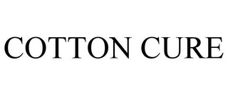 COTTON CURE