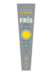 IMPORTED FREEZE DISTILLED CITRUS FREEZE FRÏS CITRUS FLAVORED VODKA ALL NATURAL FLAVORS INVENTED IN SCANDINAVIA