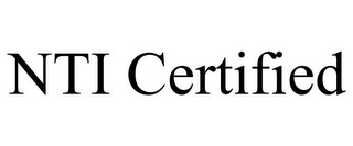 NTI CERTIFIED