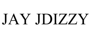 JAY JDIZZY