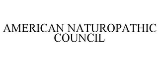 AMERICAN NATUROPATHIC COUNCIL