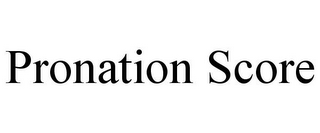 PRONATION SCORE