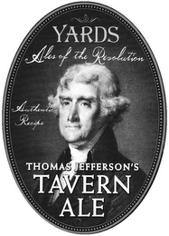 YARDS ALES OF THE REVOLUTION AUTHENTIC RECIPE THOMAS JEFFERSON'S TAVERN ALE