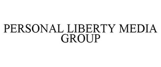 PERSONAL LIBERTY MEDIA GROUP