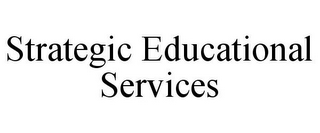 STRATEGIC EDUCATIONAL SERVICES