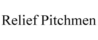 RELIEF PITCHMEN