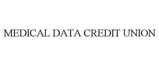 MEDICAL DATA CREDIT UNION