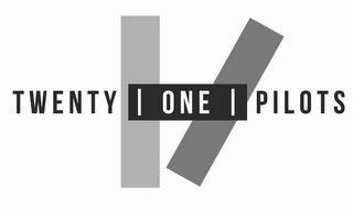 TWENTY ONE PILOTS