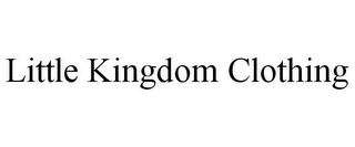 LITTLE KINGDOM CLOTHING