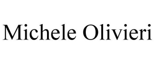 MICHELE OLIVIERI