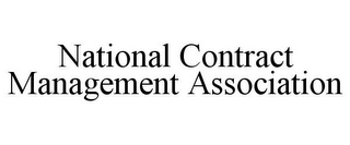 NATIONAL CONTRACT MANAGEMENT ASSOCIATION