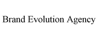 BRAND EVOLUTION AGENCY