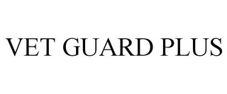 VET GUARD PLUS