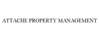 ATTACHE PROPERTY MANAGEMENT