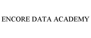 ENCORE DATA ACADEMY