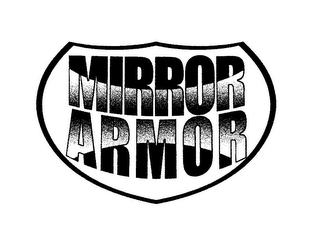 MIRROR ARMOR