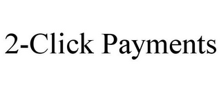 2-CLICK PAYMENTS