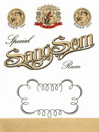 MEDALLA DE ORO ALA CAILDAD INTERNACIONALBEBIDAS ALCOHOLICAS, MADRID 1982, MADRID 1983, SPECIAL SANGSOM RUM 80 PROOF, 0.70L, DISTILLED AGED BLENDED AND BOTTLED BY SANG SOM CO. LTD., THAILAND UNDER THAI GOVERNMENT SUPERVISION