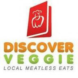 DISCOVER VEGGIE LOCAL MEATLESS EATS