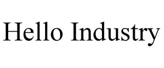 HELLO INDUSTRY