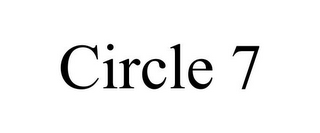 CIRCLE 7