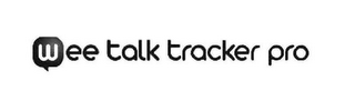 WEE TALK TRACKER PRO