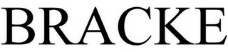 BRACKE